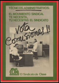 Cartel de Comisiones Obreras pidiendo el voto.