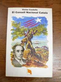 Consell Nacional Català (Consejo Nacional Catalán). Libre de Víctor Castells. Portada.